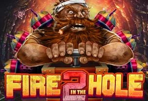 Fire in the Hole 2