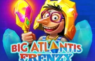 Big Atlantis Frenzy